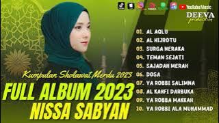 Al Aqlu, Al Hijrotu - Nissa Sabyan | Full Album Sholawat Terbaru 2023