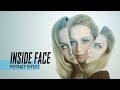 Photoshop Portrait Photo Effect Tutorial: Inside Face