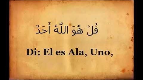 IKHLASS ESPAGNOL سورة الاخلاص بالترجمة الاسبانية