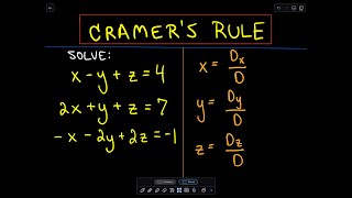 Cramer's Rule to Solve a System of 3 Linear Equations  Example 2