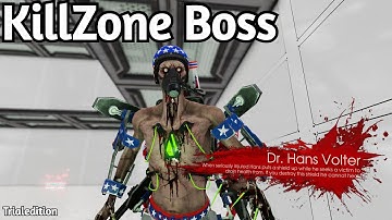 Killing Floor 2 - KillZone Boss