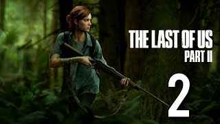 The Last of Us Parte 2 -Patrulla en salida-||Capitulo 2 Let's Play en español