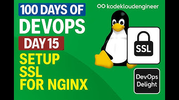 Day 15: Setup SSL For Nginx | KodekloudEngineer