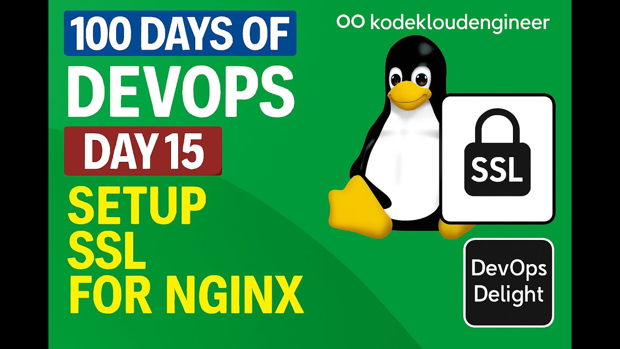 Day 15: Setup SSL For Nginx | KodekloudEngineer - YouTube