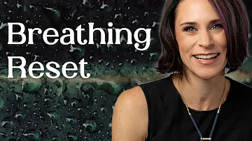 Breathing Reset to Calm the Vagus Nerve...