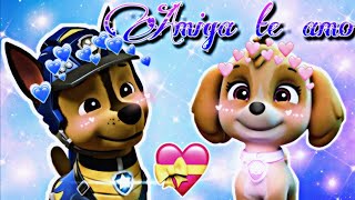 Chase X Skye - Amiga, te amo (Paw Patrol)