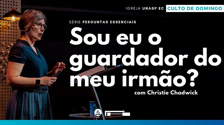 Christie Chadwick | Sou eu o guardador do meu irmo...