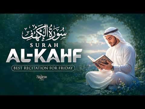 SURAH AL-KAHF (سورة الكهف) | Peaceful Friday Quran for Heart & Soul | Al quran Studio #surahkahf