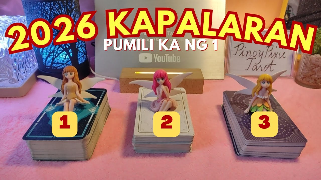 2026 KAPALARAN - Pumili Ka Ng Isa - Pick-a-card Tagalog Tarot Reading