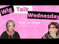 Wig Talk Wednesday!  Rene of Paris Classics (inc. Cameron, Tori, Gia, Audrey & more!)