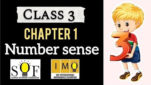 IMO class 3 | SOF IMO | Chapter 1 : Number Sense | Number sense for class 3 | maths Olympiad