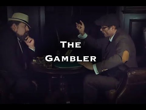 The Gambler