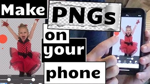 Make Transparent Background Images on Your Phone