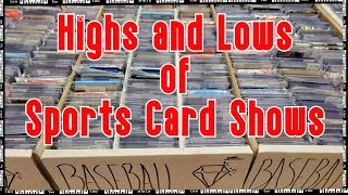 Baseball Card Stories: Highs and Lows of Sports Card Shows