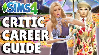 Complete Critic Career Guide | The Sims 4 Wealth