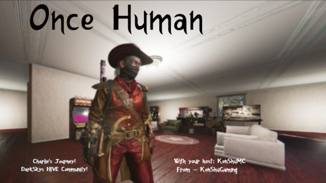 Once Human- EP 013OH - Charlie's Journey, completing a new territory beginning