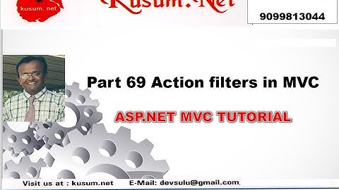 Part 69 || Action filters in MVC|| ASP.NET MVC TUTORIAL|| LEARN ASP.NET MVC|| ASP.NET MVC INTERVIEW
