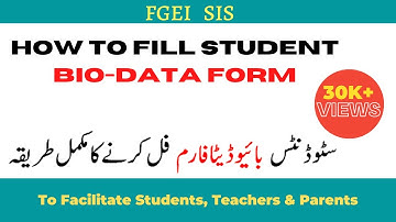 How To Fill Student Bio Data Form | FGEI (C/G) | FG Student Data Form