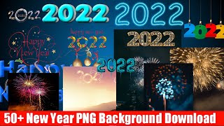 New Year Text PNG Download | Happy New Year 2022 | New Background Image Download | New Year PNG