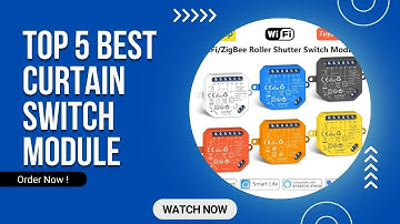 Top 5 Best Curtain Switch Module in 2025 on AliExpress