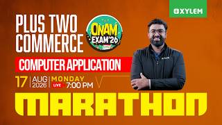 Plus Two Commerce Onam Exam - Computer Application | Marathon | Xylem Plus Two Commerce