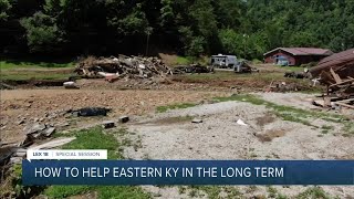 How to help eastern Kentucky in the long term