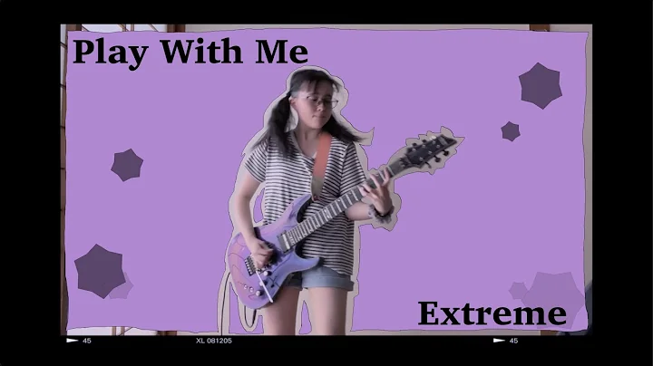 Extreme - Play With Me Cover #