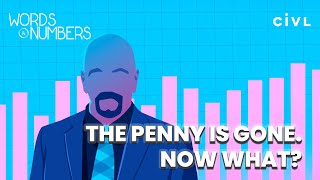 Killing the Penny Created a Huge Problem