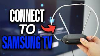 How to Setup and Connect an Antenna to a Samsung Smart TV - Full Tutorial