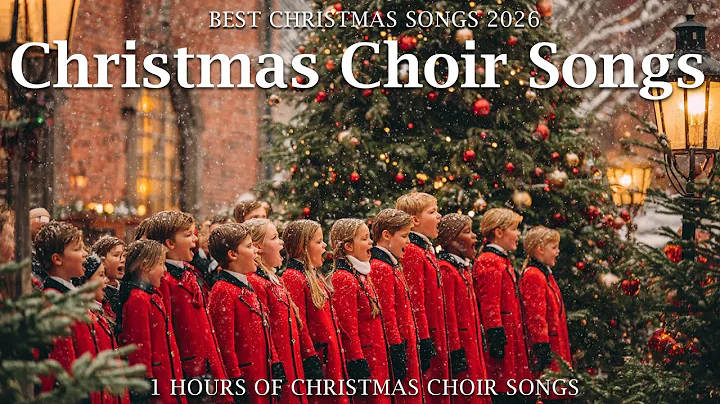 Best Traditional Christmas Choir Songs 2026 🎄 Best Christmas Carol 2026 🎅 Christmas Music 2026