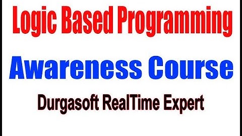 Logic Based Programming Awareness Course DURGASOFT RealTime Expert
