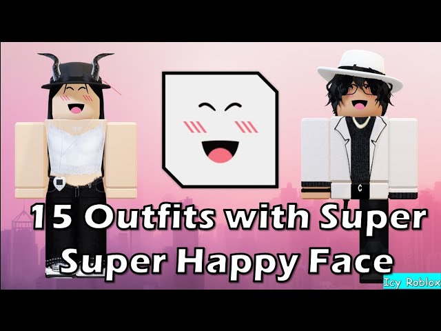 super super happy face - Roblox