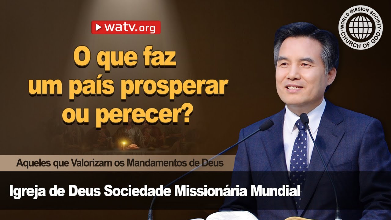 Aqueles que Valorizam os Mandamentos de Deus [Igreja de Deus Sociedade Missionária Mundial]
