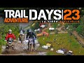 Trail adventure days 2023  la vido officielle