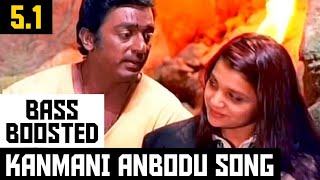 KANMANI ANBODU 5.1 BASS BOOSTED SONG / GUNA MOVIE / ILAYARAJA HITS / DOLBY / BAD BOY BASS CHANNEL