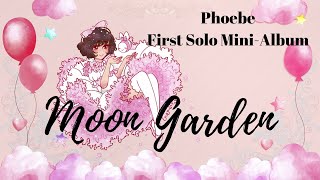 【On Sale Now!】 Moon Garden 【Phoebe 1st Mini-Album】