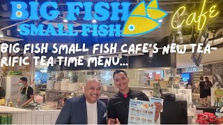 Tea-rific Sets: A Delightful Addition to Big Fish Small Fish Cafe's Menu