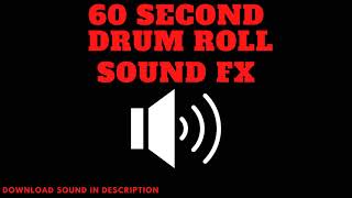 60 Second Drum Roll Sound FX