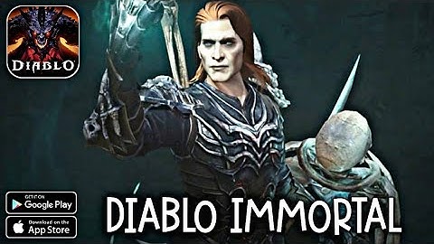 Diablo Immortal || Android - iOS Gameplay ( HD - 4K )