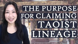 Purpose of the Taoist Lineage Tradition