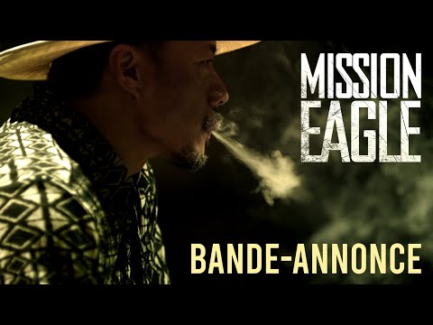 MISSION EAGLE - BANDE-ANNONCE VOST