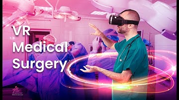 VR Medical Surgery