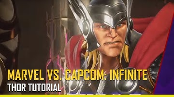 [Marvel vs. Capcom: Infinite ]  Thor Tutorial - PS4, XBOX ONE, PC