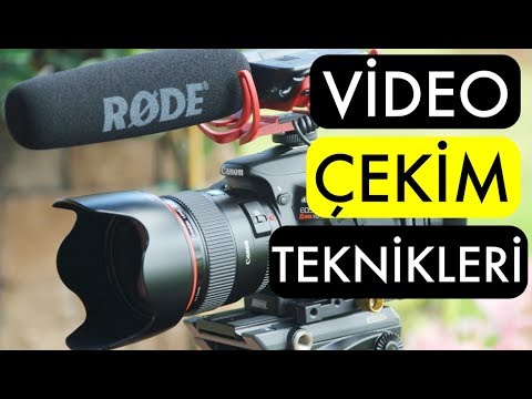 Video çekim teknikleri ve Klip nasıl çekilir?