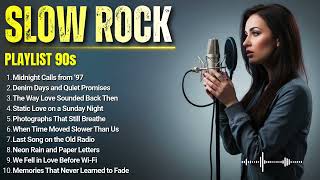 90s Slow Rock Memory    That Bring Back Memories