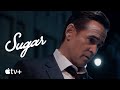 Sugar — &quot;Thanks for Remembering My Name&quot; Clip | Apple TV+