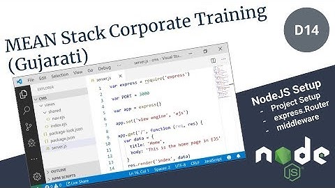 NodeJS Project Setup, Express Router (Gujarati) - Day 14 | MEAN Stack Corporate Training