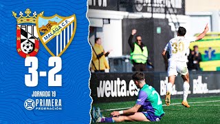 MI OPINIÓN del AD CEUTA FC 3-2 MÁLAGA CF | J.19 Primera Federación 2023/24