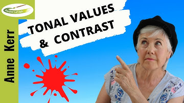 Understand Tonal Values and Contrast to Improve Your paintings