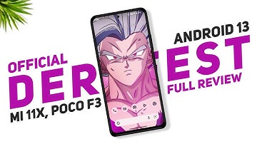 Official DerpFest Android 13 Is Here | Mi 11X, POCO F3 | Bugs & Features | Full Review